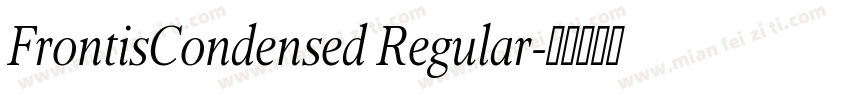 FrontisCondensed Regular字体转换